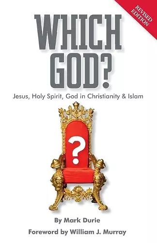 Which God? Jesus, Holy Spirit, God in Christianity and Islam cover