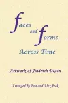 Faces and Forms Across Time -- Paintings by Jindrich cover