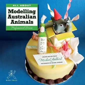 All about Modelling Australian Animals cover