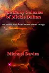 The Many Galaxies of Mickie Dalton cover