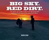 Big Sky. Red Dirt. cover