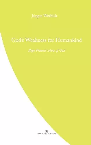 God's Weakness for Humankind cover