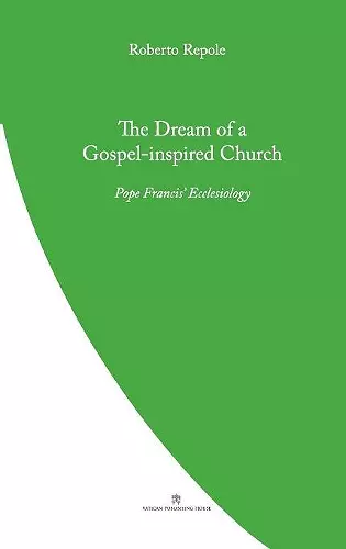 The Dream of a Gospel-Inspired Church cover