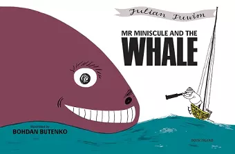 Mr Miniscule and the Whale cover