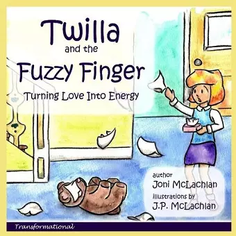 Twilla and the Fuzzy Finger cover