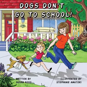 Dogs Don't Go to School cover