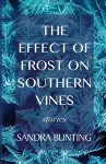 The Effect of Frost on Southern Vines cover