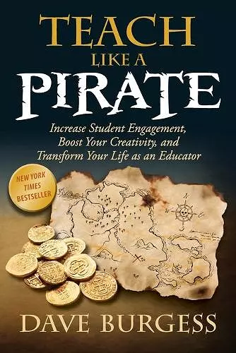 Teach Like A Pirate cover