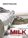 Milk and Other Stories cover