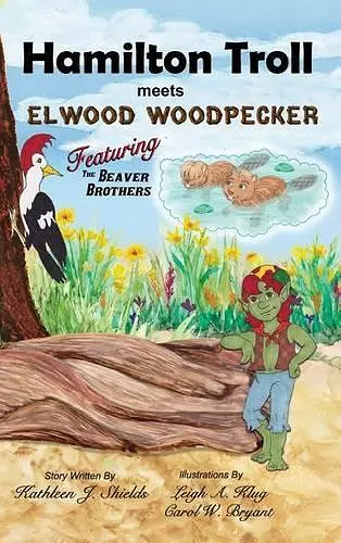 Hamilton Troll Meets Elwood Woodpecker cover