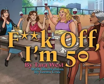 F**k Off, I'm 50 cover