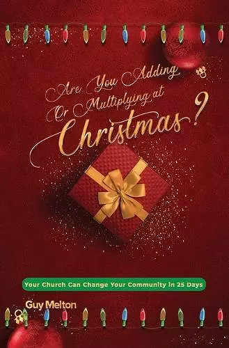Are You Adding or Multiplying at Christmas? cover