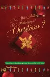 Are You Adding or Multiplying at Christmas? cover