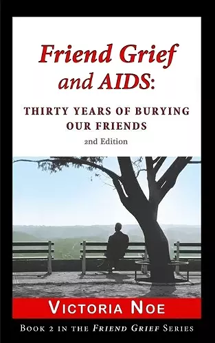 Friend Grief and AIDS cover