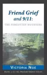 Friend Grief and 9/11 cover
