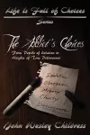 The Addict's Choices--From Depths of Isolation to Heights of True Deliverance cover