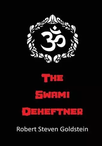 The Swami Deheftner cover