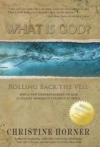 What Is God? Rolling Back the Veil cover