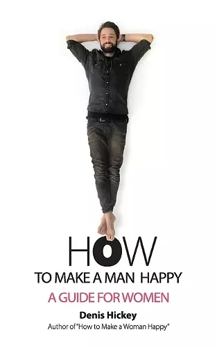 How to Make a Man Happy cover