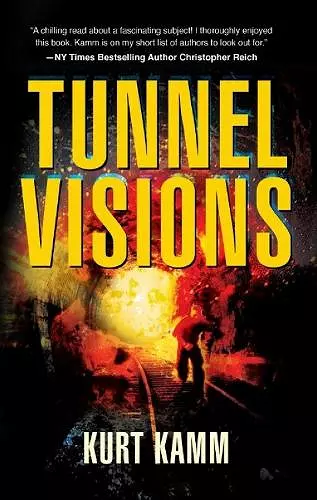 Tunnel Visions cover