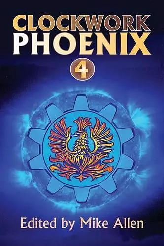 Clockwork Phoenix 4 cover