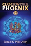 Clockwork Phoenix 4 cover