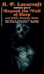 Beyond the Wall of Sleep and Other Strange Tales cover