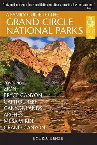 A Family Guide to the Grand Circle National Parks cover