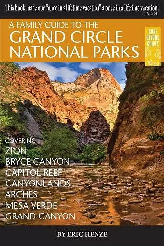 A Family Guide to the Grand Circle National Parks cover