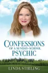 Confessions of a Sunday School Psychic cover