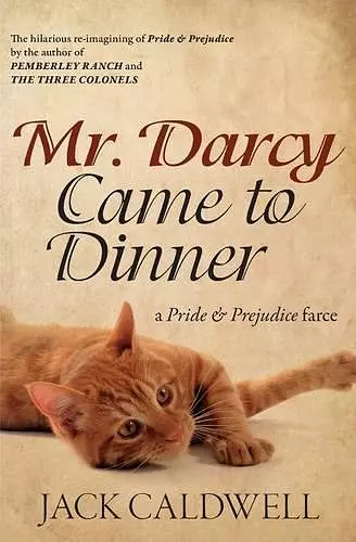 Mr. Darcy Came to Dinner cover