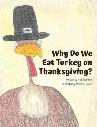 Why Do We Eat Turkey on Thanksgiving? cover