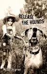 Release the Hounds cover