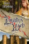 Loyalty's Web cover