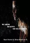 Warm Rainy Sensations cover