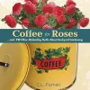 Coffee for Roses cover