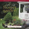 The Right-Size Flower Garden cover