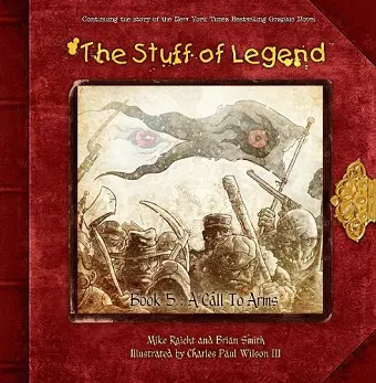 The Stuff of Legend Book 5:  A Call to Arms cover