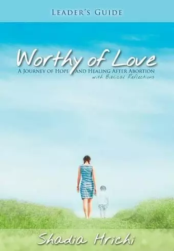 Worthy of Love - Leader's Guide cover