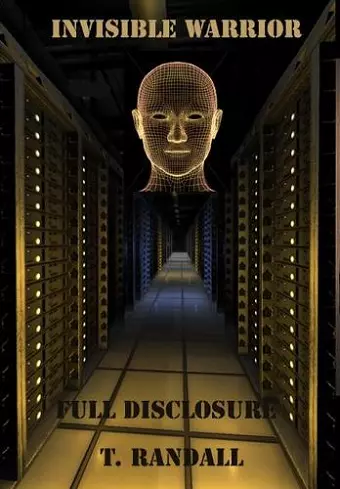 INVISIBLE WARRIOR and FULL DISCLOSURE cover