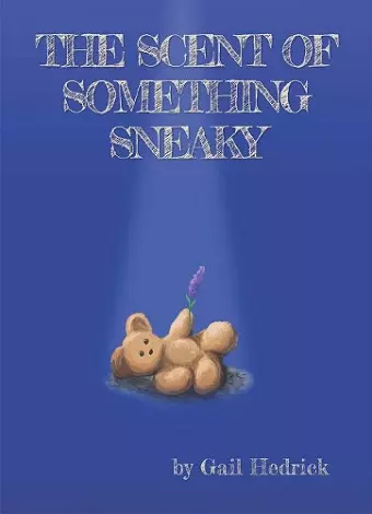 The Scent of Something Sneaky cover