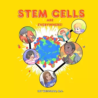 Stem Cells are Everywhere cover