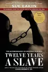 Twelve Years a Slave - Enhanced Edition by Dr. Sue Eakin Based on a Lifetime Project. New Info, Images, Maps cover