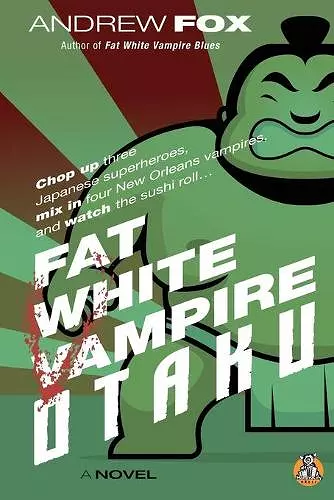 Fat White Vampire Otaku cover