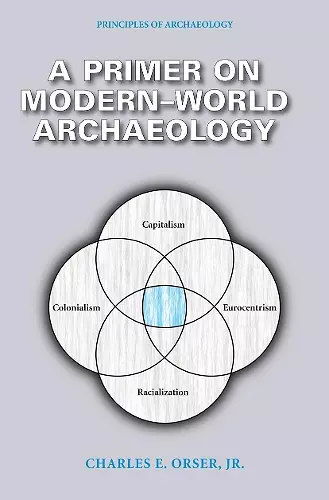 A Primer on Modern-World Archaeology cover