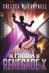 The Phobia of Renegade X cover