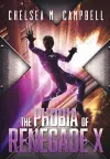 The Phobia of Renegade X cover