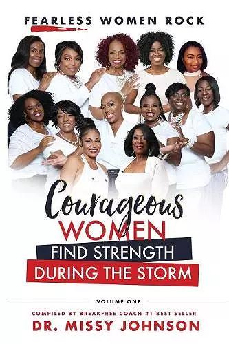 Fearless Women Rock Courageous Women Find Strength During the Storm cover