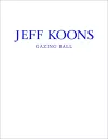 Jeff Koons: Gazing Ball cover
