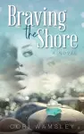 Braving the Shore cover